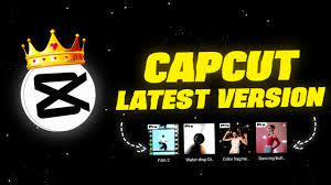 CapCut APK Latest Version Download 